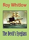 The Devil's Eyeglass