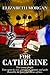 For Catherine