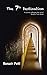 The 7th Destination: A Journey Unfolding the Law of Seventy Times Seven