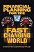 Financial Planning For The Fast Changing World by Cristopher G. Cervantes
