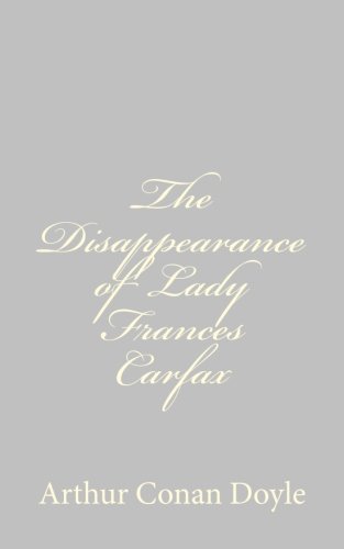 The Disappearance of Lady Frances Carfax