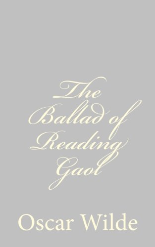 The Ballad of Reading Gaol