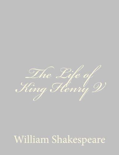 The Life of King Henry V