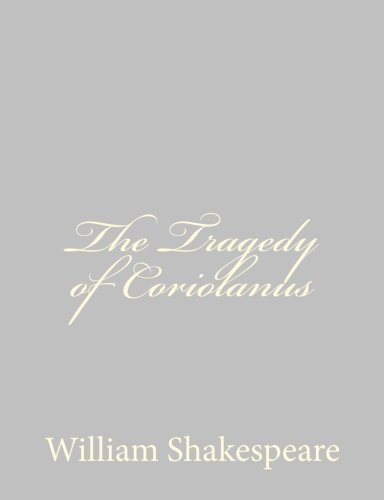 The Tragedy of Coriolanus