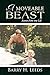 A Moveable Beast by Barry H. Leeds