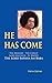 He Has Come by Patrick Gallivan