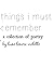 Things I Must Remember: A C...