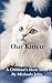 Our Kitten: A Children's Sh...