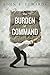 The Burden of Command by John B. Edwards