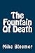The Fountain Of Death
