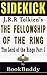 The Fellowship of the Ring: The Lord of the Rings, Part 1 by J.R.R. Tolkien -- Sidekick