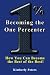Becoming the One Percenter:...