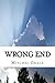 Wrong End (The Wrong Series)