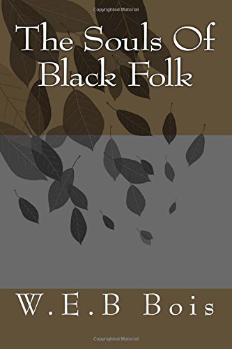The Souls Of Black Folk