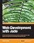 Web Development with Jade by Sean Lang