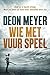 Wie met vuur speel (Afrikaans Edition)