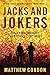 Jacks and Jokers by Matthew Condon
