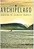 Archipelago: Searching the ...