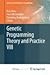 Genetic Programming Theory and Practice VIII