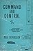 Command and Control: Nuclear Weapons, the Damascus Accident, and the Illusion of Safety
