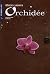 Orchidée