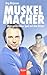 Muskelmacher