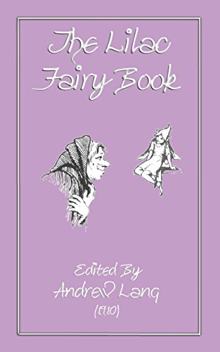 The Lilac Fairy Book 1910