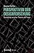 Perspektiven Der Designforschung: Gestaltung Zwischen Theorie Und Praxis (German and German Edition)
