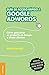Guía de acceso rápido a Google adwords by Mark Harnett
