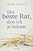 Der beste Rat den ich je bekam by Frank Arnold