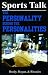 Sports Talk: The Personalit...