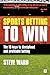 Sports Betting to Win: The ...