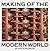 The Making of the Modern World by Neil Cossons