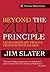 Beyond the Zulu Principle by Slater Jim