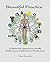 Beautiful Practice: A Whole-Life Approach to Health, Performance and the Human Predicament