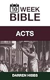 Acts: A 10 Week Bible Study