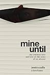 Mine Until: My Jo...