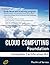 Cloud Computing Foundation Complete Certification Kit - Study Guide Book and Online Course