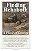 Finding Rehoboth: A Place of Destiny