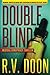 Double Blind: A Medical Thriller