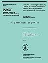 Guide for Assessing the Security Controls in Federal Information Systems and Organizations