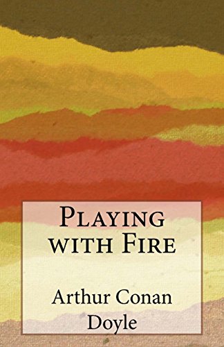 Playing with Fire (Paperback)