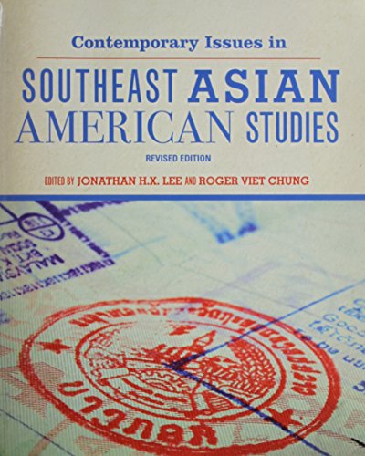 Contemporary Issues in Southeast Asian American Studies (Revised Edition)