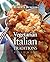 Vegetarian Italian: Traditions, Volume 1