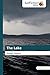 The Lake: Hungry Waters