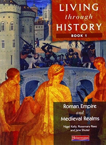 Living Through History: Core Book 1 (Paperback)