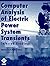 Computer Analysis of Electric Power System Transients