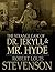 The Strange Case of Dr. Jekyll & Mr. Hyde