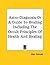 Astro-Diagnosis or a Guide to Healing Including the Occult Principles of Health and Healing