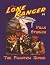 The Lone Ranger #1: The Phantom Rider!